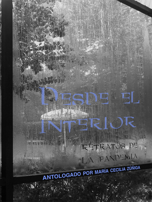 Title details for Desde el interior by María Cecilia Zúñiga - Available